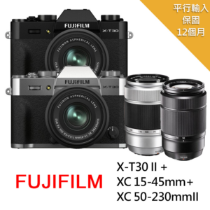 【FUJIFILM 富士】X-T30II+XC15-45mm+XC50-230mm II*(中文平輸)fujifilm鏡頭收購
